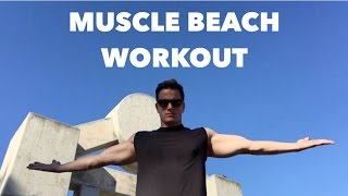 Muscle Beach Chest Workout | Venice Beach, California | Fitness
