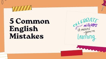 5 Common English Mistakes Beginners Make (And How to Fix Them!)