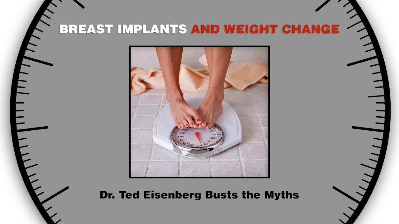 Breast Implants And Weight Change YouTube Breast Implants And Weight Change YouTube