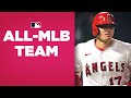 The 2021 All-MLB Team! (Shohei Ohtani, Fernando Tatis and more!)