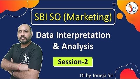 SBI SO Marketing Officer | Data Interpretation And Analysis |S-2| SBI SO Marketing By Joneja Sir