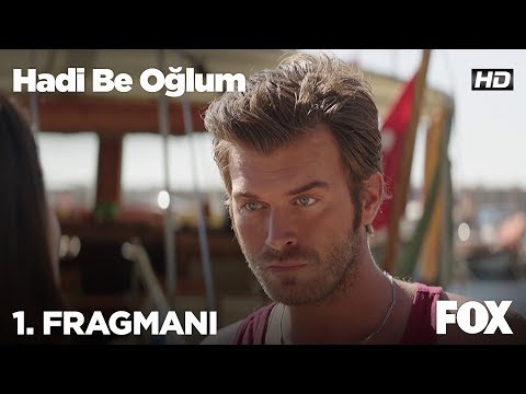 Hadi Be Oğlum Film Fragmanı 1