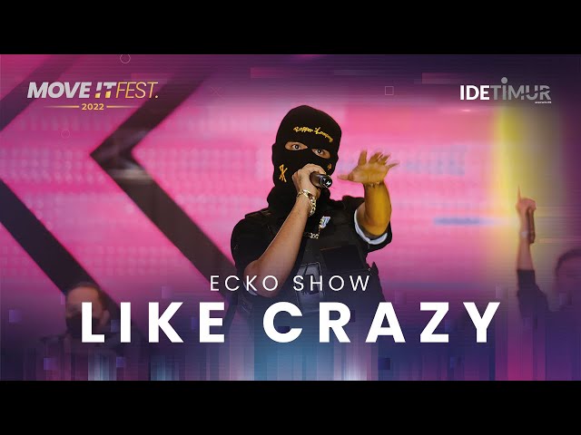 ECKO SHOW feat. @lilzi u0026 @BOSSVHINO19  - LIKE CRAZY | MOVE IT FEST 2022 class=