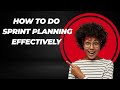 Sprint Planning Explained Simply | Scrum Sprint Planning Step by Step