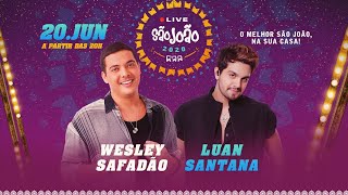 [Live] Luan Santana E Wesley Safadão #Wseluannosaojoaodavila