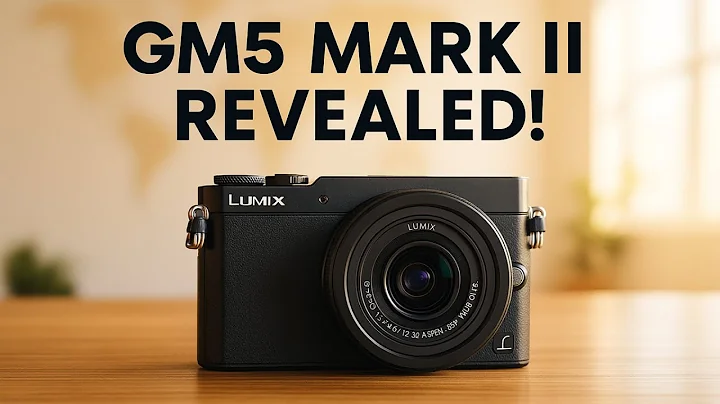 Panasonic GM5 Mark II — Release Date, Price and All Specs Revealed!