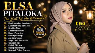 Elsa Pitaloka Full Album 2026💔 Lagu Minang Paling Sedih & Menyentuh Hati