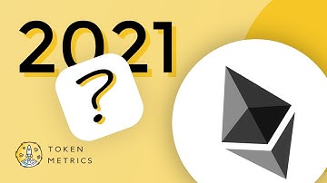 Ethereum (ETH) Price Prediction and Technical Analysis for 2021 | Token Metrics AMA