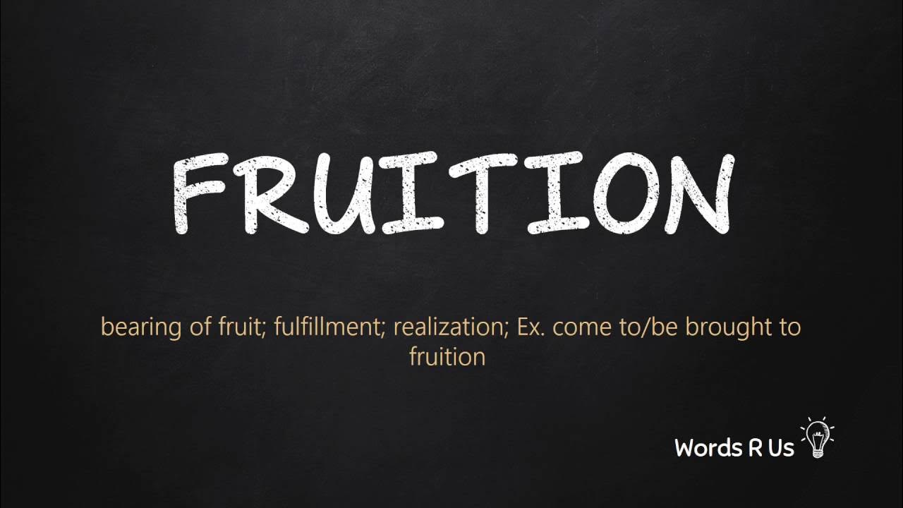 How to Pronounce FRUITION in American English YouTube