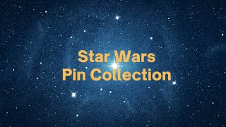 Celebration Collections, People- Star Wars Pin Collection