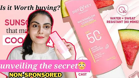 The Secret to Refreshed Skin | Dot and Key Watermelon Cooling Sunscreen Review | Non sponsored