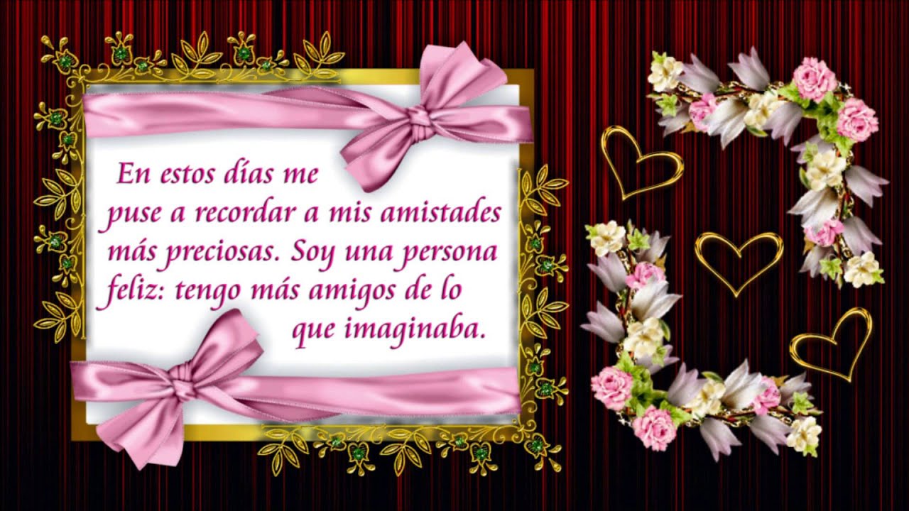 CARTA A UN AMIGO (A) MUY ESPECIAL - YouTube