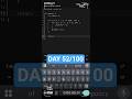 52/100 days coding challenge #hemancodes #shorts