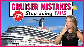7 AVOIDABLE MISTAKES EXPERIENCED CRUISERS KEEP MAKING *please stop*