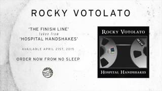 Rocky Votolato- The Finish Line