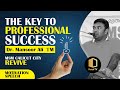 The key to professional success  dr mansoor ali tm