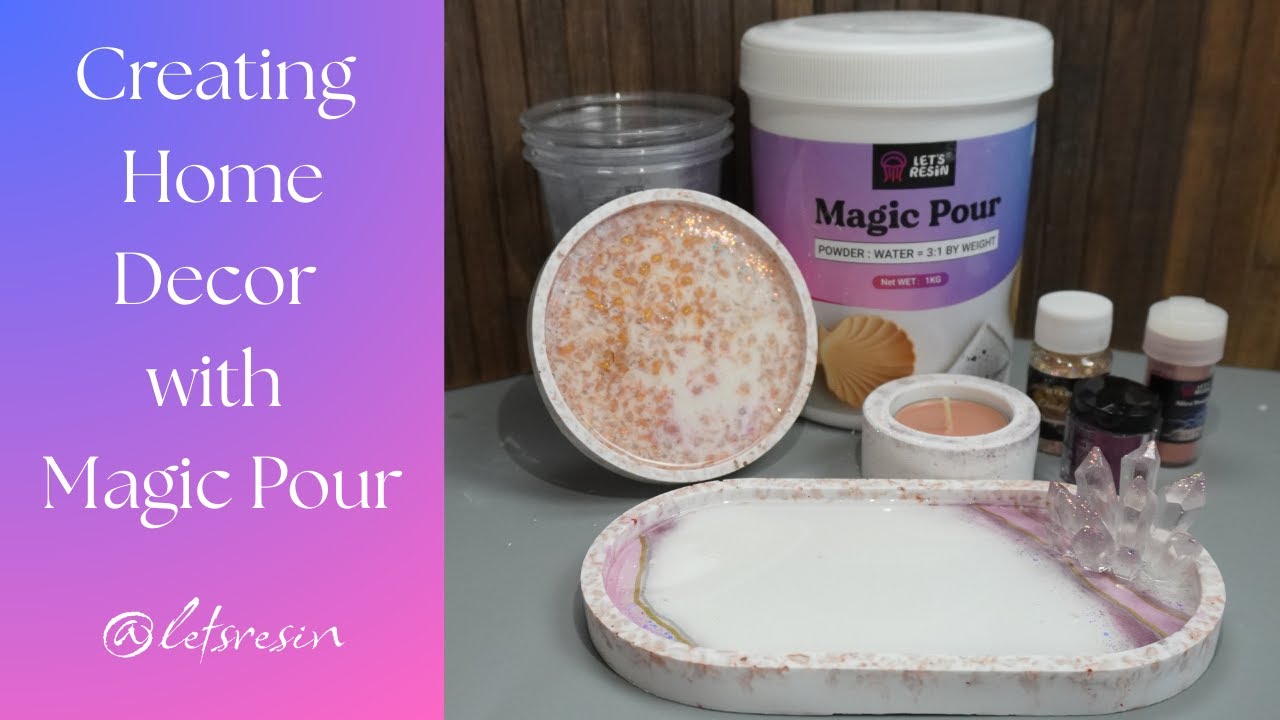 Creating Home Decor with Magic Pour 