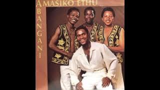 Abangani - Amasiko Ethu (1983)