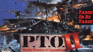 P.T.O. - Pacific Theater of Operations II (1993) - Content Review & Gameplay - KOEI