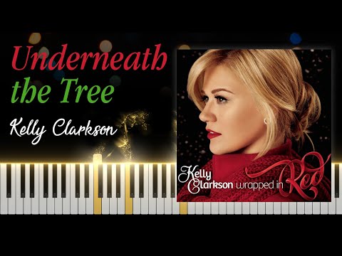 Underneath the Tree - Kelly Clarkson