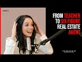 From teacher to sixfigure real estate agent  the signature sip  episode 16