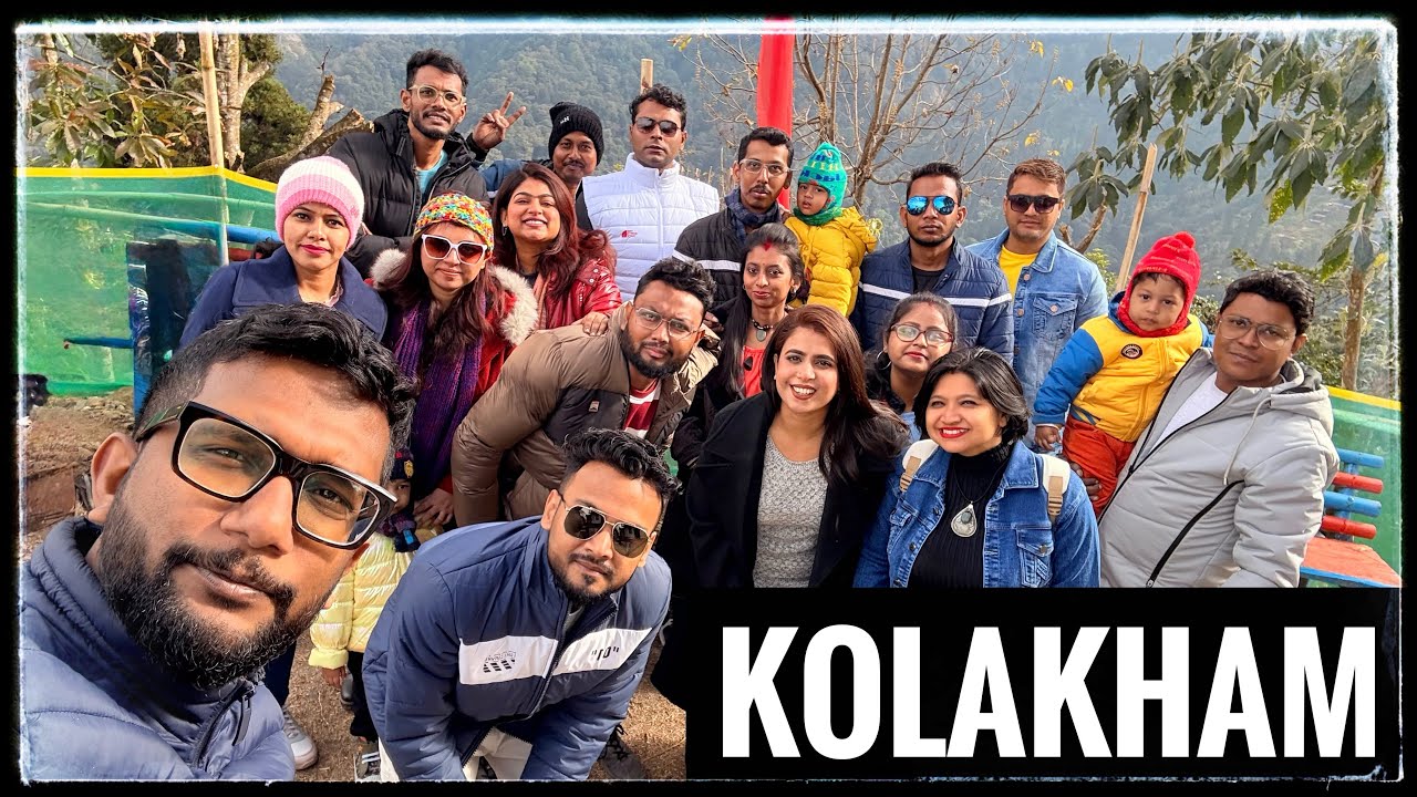 Kolkata To Kolakham... 2025 First Group Trip.