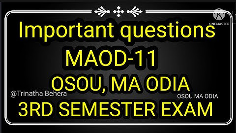 MAOD-11, Important questions osou MA odia 3rd semester exam @trinathabehera