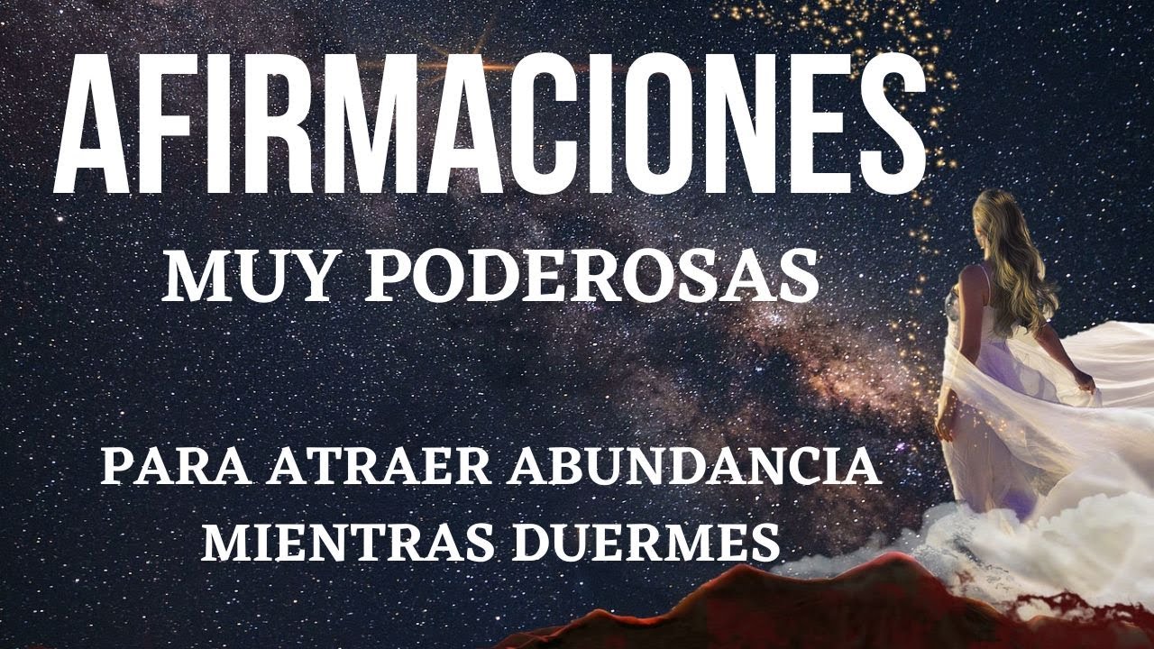 MEDITACION GUIADA CON AFIRMACIONES SUPERPODEROSAS PARA ATRAER ...