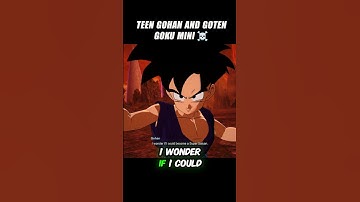 Teen Gohan And Goten Goku Miji 🤯 #crashout #gohan #sparkingzero #dragonballz #dbz