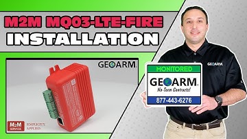 M2M MQ03-LTE-FIRE Dual-Path Fire Communicator: Installation