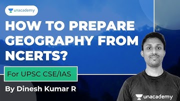 How to prepare Geography from NCERT ? | UPSC CSE 2021-22 | By Dinesh Kumar R
