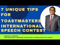 7 unique tips for Toastmasters International Speech Contest