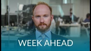 The Week Ahead  NFP, EZ inflation & Ladbrokes Coral earnings