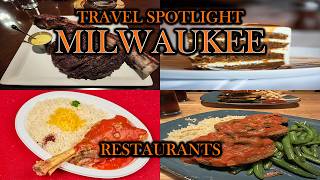 Travel Spotlight: Milwaukee - Restaurants