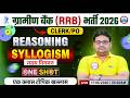 Gramin Bank Vacancy 2026 | IBPS RRB Reasoning | Reasoning Syllogism | Reasoning One Shot | RRB Class