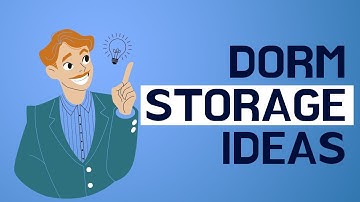 Dorm Storage Ideas