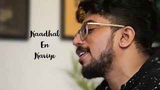 Kaadhal En Kaviye | Adeline Cs | Sid Sriram | Sreejith Edavana