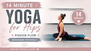 14-Minute Yoga for Tight Hips | Gentle Pigeon Pose Flow for Hip Flexibility