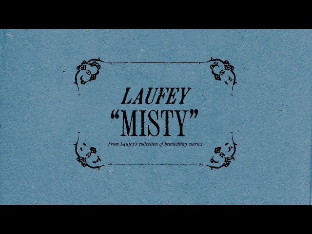 Laufey - Misty (Official Lyric Video With Chords) class=