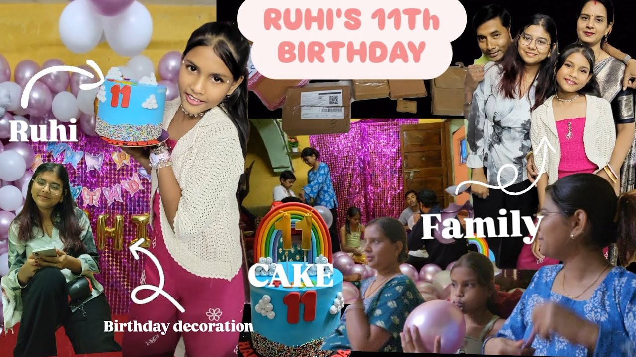 Ruhi's 11th birthday vlog 🎉🎂#vlog ||birthday|| ||fun|| ||celebration|| ||birthdaygirl|| ||cake|| 