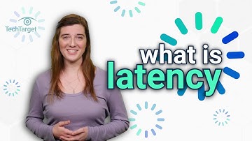 What is Latency? (In about a minute)