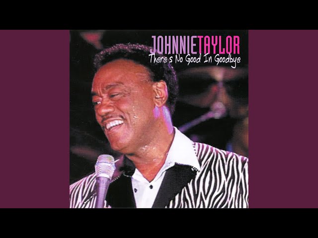 Johnnie Taylor - Baby Sittin'