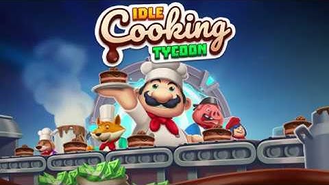 Idle Cooking Tycoon - Trailer