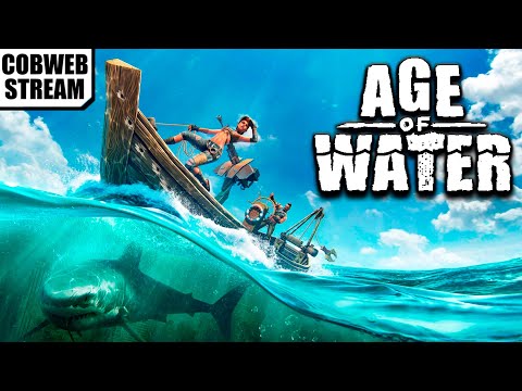 Видео: Age of Water - Выпуск в раннем доступе в Steam - Хозяин морей постапокалипсиса - №7