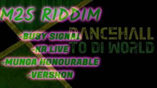 M25 RIDDIM MIX DJ ACIENT(BUSY SIGNAL,MK LIVE,VERSHON)