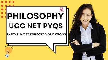 ||UGC NET 2025|| PAPER-2 PHILOSOPHY|| MOST EXPECTED QUESTIONS ||