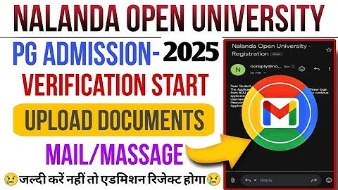 Nalanda Open University PG (2025-27) Admission Status||Pending/Approved||Massage||Upload Document