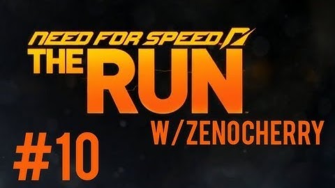Need for Speed The Run Walkthrough Part 10 No Commentary HD