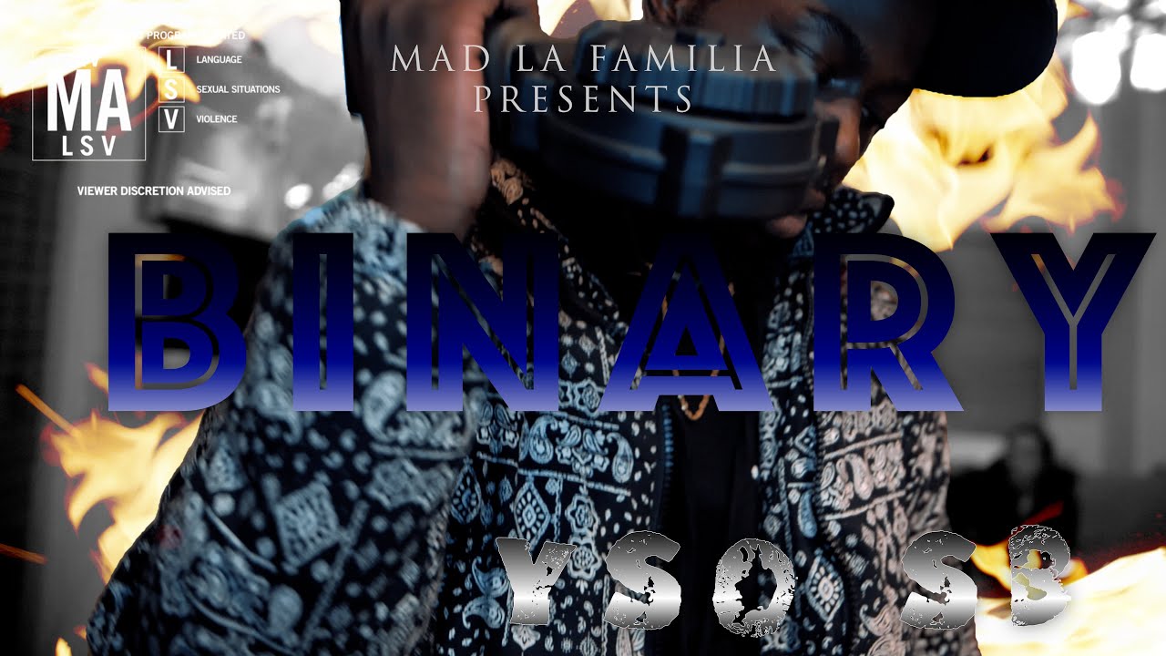 YSO SB - Binary | Shot By MAD La Familia