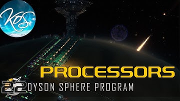 Dyson Sphere Program - PROCESSORS FOR PURPLE SCIENCE - Let